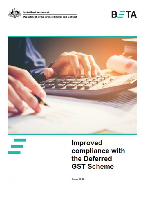 Improved compliance with the Deferred GST Scheme - June 2018